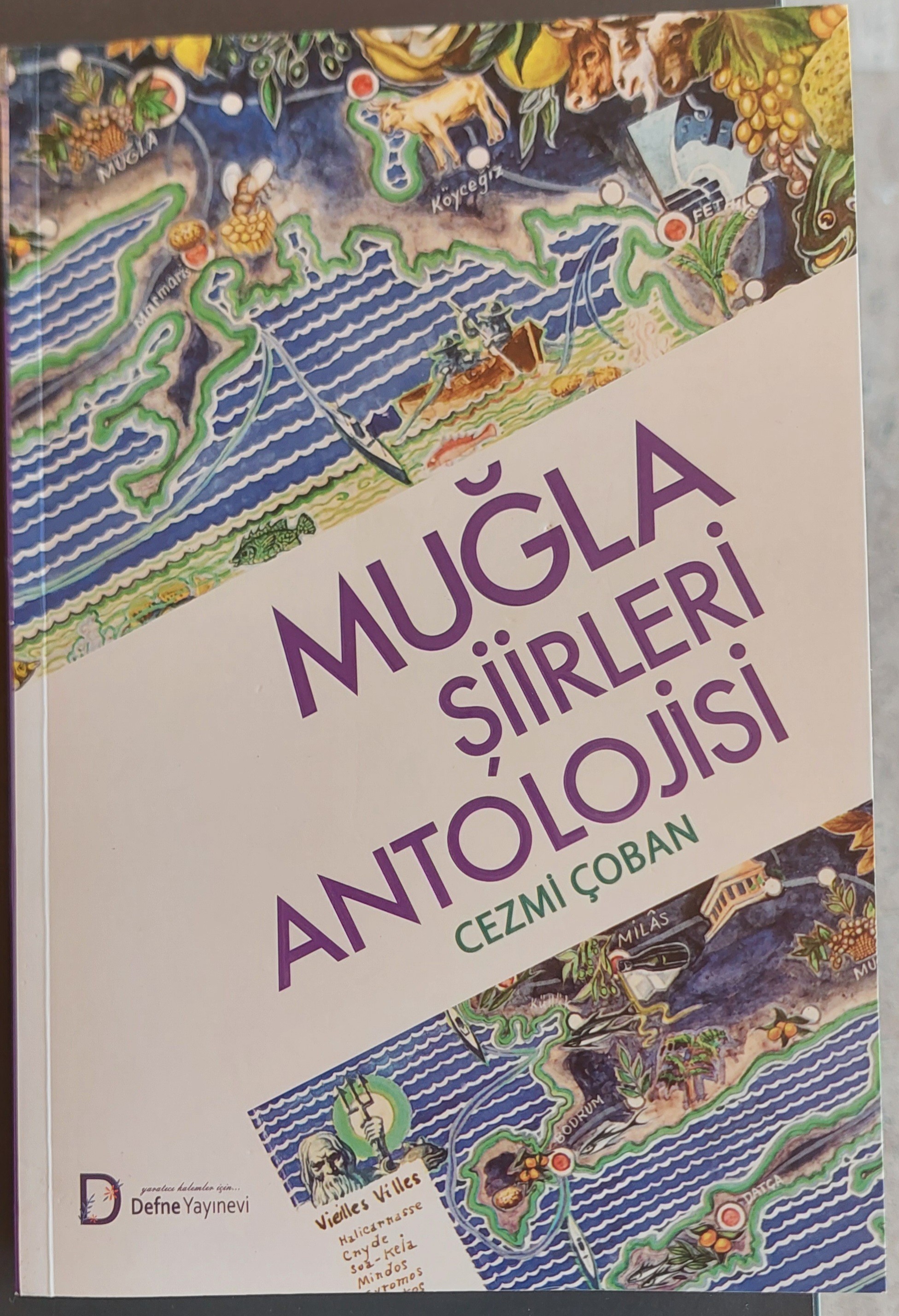 Muğla Şiirleri Antolojisi - Cezmi Çoban