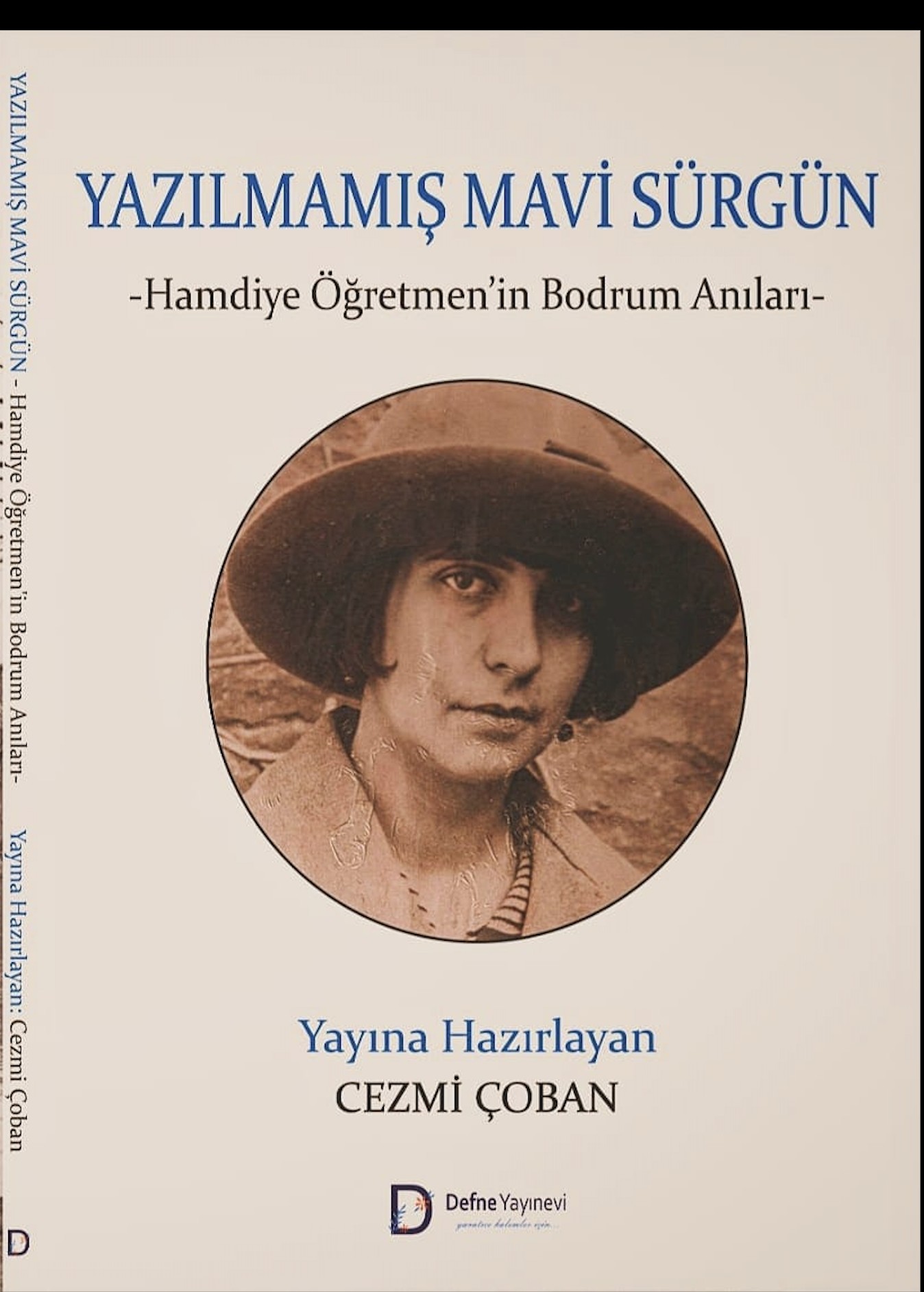 Yazılmamış Mavi Sürgün - Cezmi Çoban