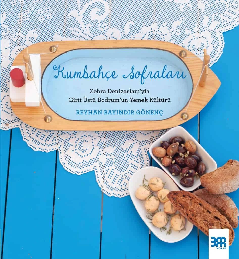 Kumbahçe Sofraları - Zehra Denizaslanı