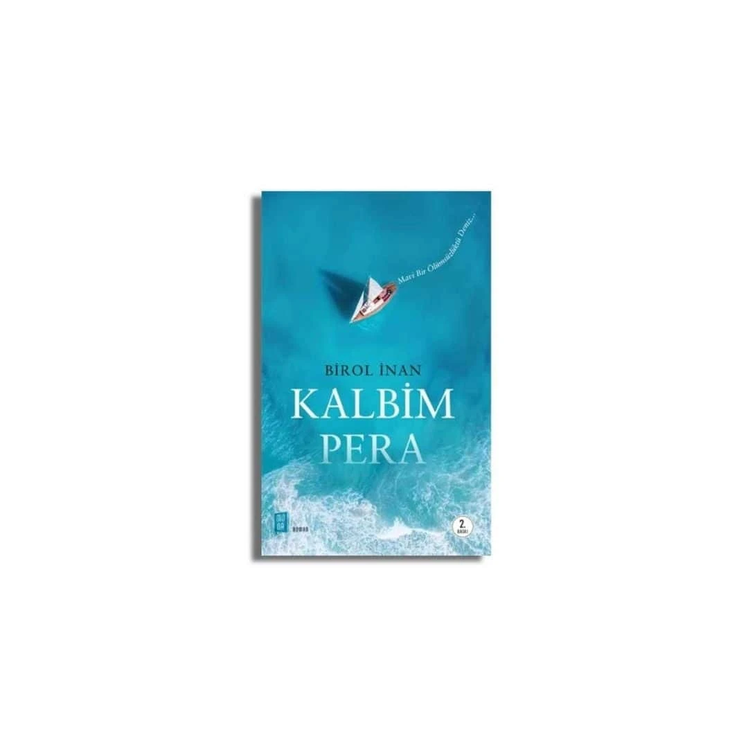 Kalbim Pera-birol İnan