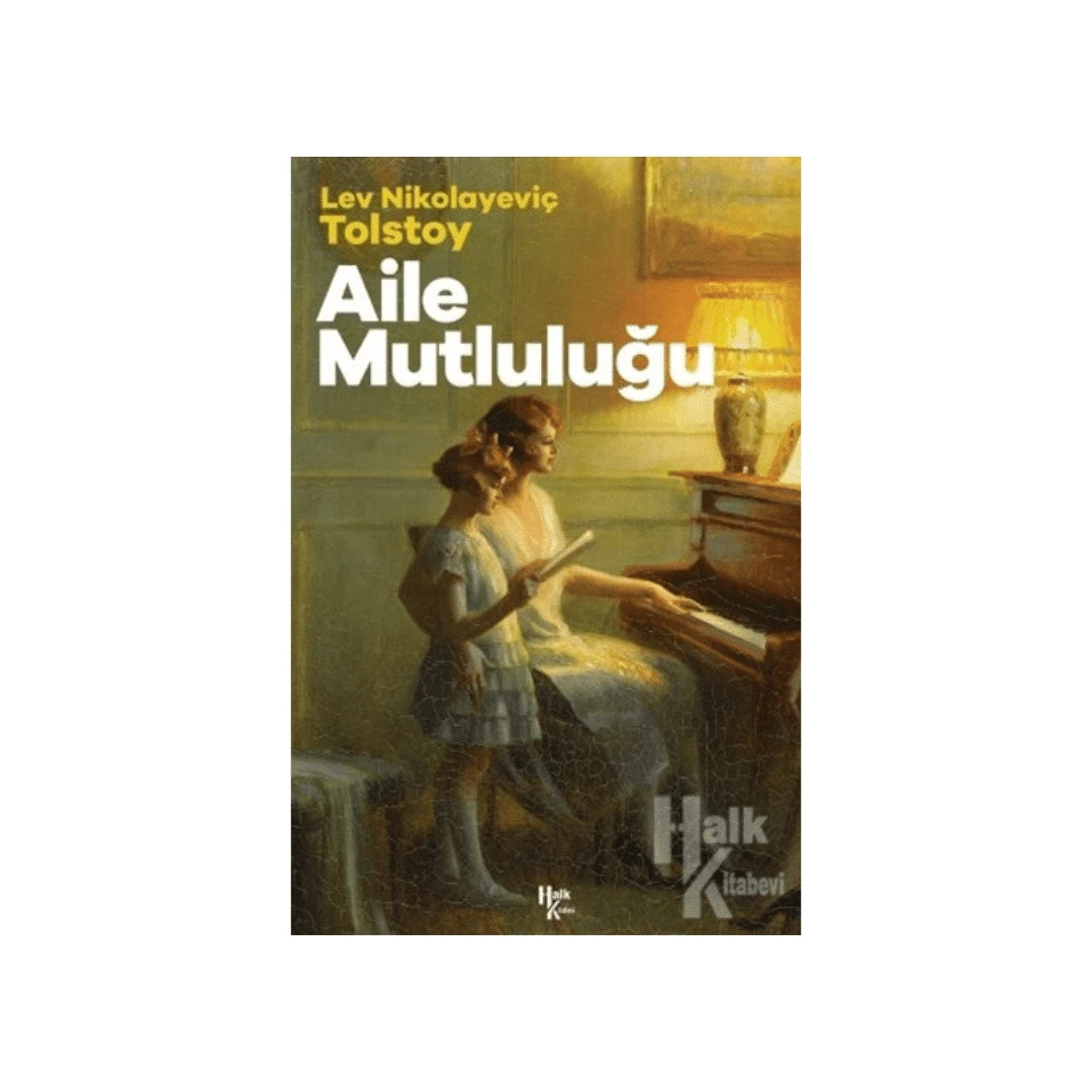 Aile Mutluluğu - Anton Çehov